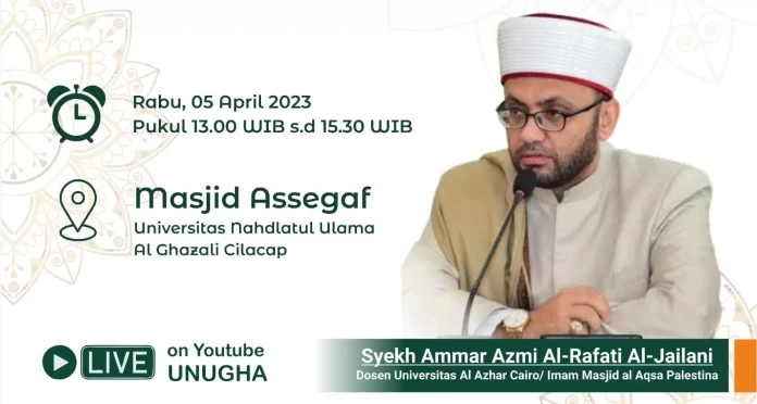 Invited Lecture bersama Syekh Ammar Azmi Al-Rafati Al-Jailani